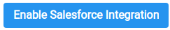 Enable Salesforce Integration