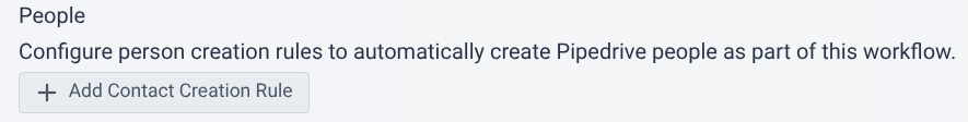 Add Pipedrive person creation rule